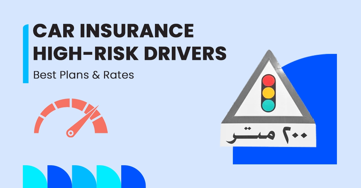 Best Car Insurance Companies for High-Risk Drivers