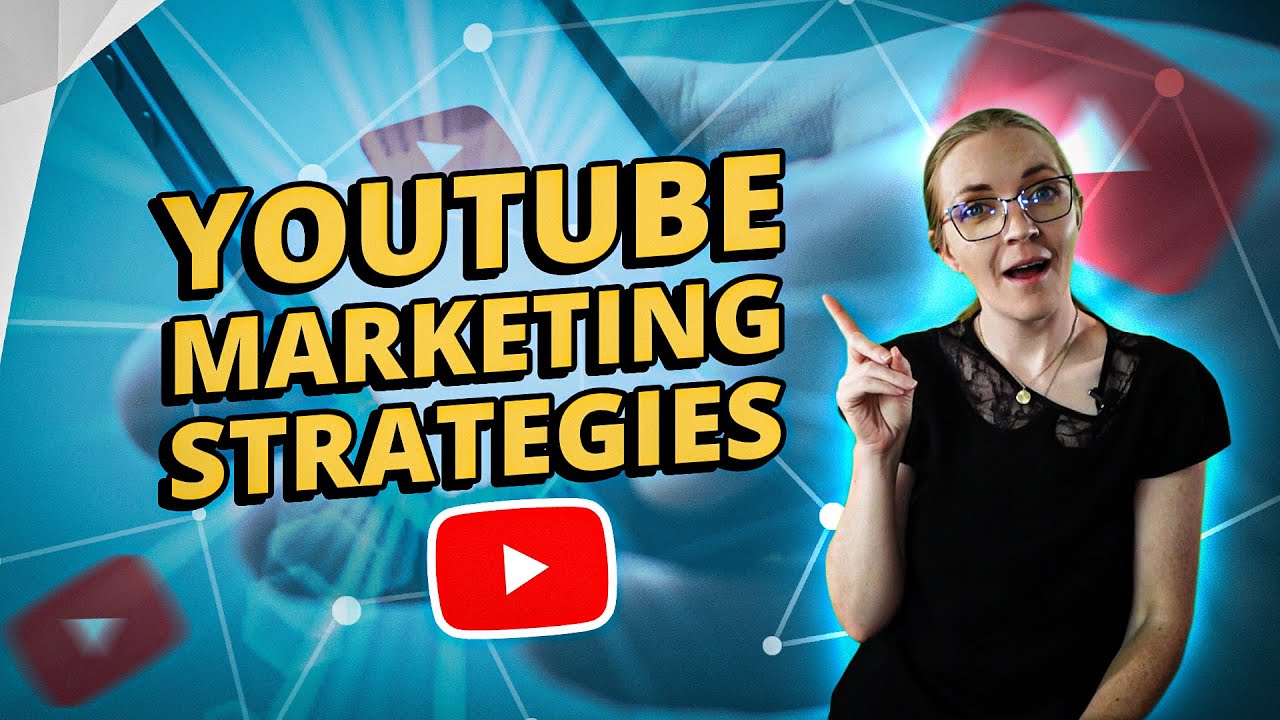 YouTube Marketing Strategies for Faster Growth